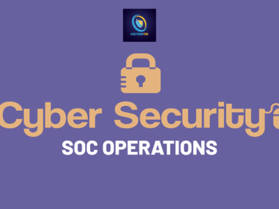 Cybersecurity with a Focus on SOC Operations